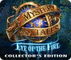 Mystery Tales: Eye of the Fire Collector's Edition játék