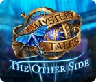 Mystery Tales: The Other Side játék