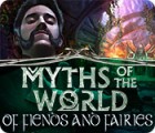 Myths of the World: Of Fiends and Fairies játék
