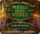 Myths of the World: Under the Surface Collector's Edition játék