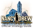 Nancy Drew: Message in a Haunted Mansion Strategy Guide játék