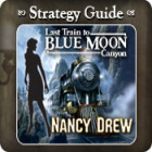 Nancy Drew - Last Train to Blue Moon Canyon Strategy Guide játék