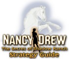 Nancy Drew: Secret of Shadow Ranch Strategy Guide játék