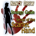Nancy Drew: Secret of the Scarlet Hand Strategy Guide játék