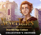 Nevertales: Hearthbridge Cabinet Collector's Edition játék