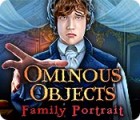 Ominous Objects: Family Portrait játék
