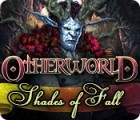 Otherworld: Shades of Fall játék
