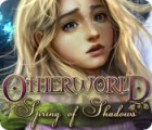 Otherworld: Spring of Shadows játék