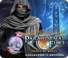 Paranormal Files: Trials of Worth Collector's Edition játék