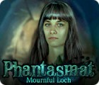 Phantasmat: Mournful Loch játék