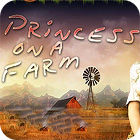 Princess On a Farm játék