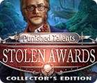 Punished Talents: Stolen Awards Collector's Edition játék