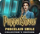 PuppetShow: Porcelain Smile Collector's Edition játék