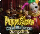 PuppetShow: Souls of the Innocent Strategy Guide játék