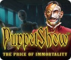 PuppetShow: The Price of Immortality Collector's Edition játék