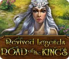 Revived Legends: Road of the Kings játék