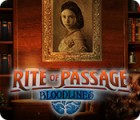 Rite of Passage: Bloodlines játék