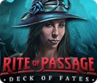 Rite of Passage: Deck of Fates játék