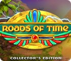 Roads of Time Collector's Edition játék