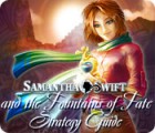 Samantha Swift and the Fountains of Fate Strategy Guide játék