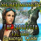 Secret Mission: The Forgotten Island Strategy Guide játék