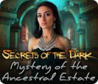 Secrets of the Dark: Mystery of the Ancestral Estate játék