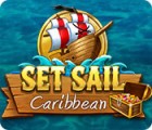 Set Sail: Caribbean játék