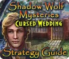 Shadow Wolf Mysteries: Cursed Wedding Strategy Guide játék