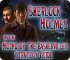 Sherlock Holmes and the Hound of the Baskervilles Strategy Guide játék
