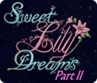 Sweet Lily Dreams: Chapter II játék