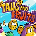 Talis and Fruits játék