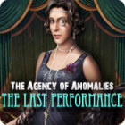 The Agency of Anomalies: The Last Performance játék