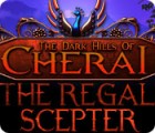 The Dark Hills of Cherai 2: The Regal Scepter játék