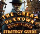 The Great Unknown: Houdini's Castle Strategy Guide játék