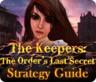 The Keepers: The Order's Last Secret Strategy Guide játék