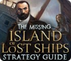 The Missing: Island of Lost Ships Strategy Guide játék