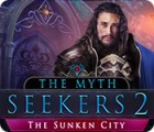 The Myth Seekers 2: The Sunken City játék