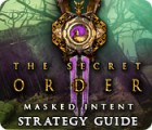 The Secret Order: Masked Intent Strategy Guide játék
