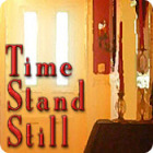 Time Stand Still játék