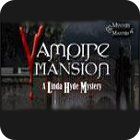 Vampire Mansions: A Linda Hyde Mystery játék