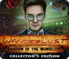 Wanderlust: Shadow of the Monolith Collector's Edition játék