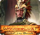 Wanderlust: What Lies Beneath játék