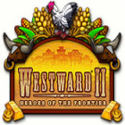 Westward II: Heroes of the Frontier játék