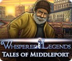 Whispered Legends: Tales of Middleport játék