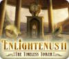 Enlightenus II: The Timeless Tower game