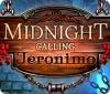 Midnight Calling: Jeronimo game