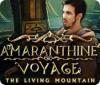 Amaranthine Voyage: The Living Mountain játék