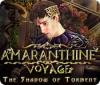 Amaranthine Voyage: The Shadow of Torment játék