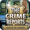 The Crime Reports. Badge Of Honor játék