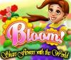 Bloom! Share flowers with the World játék
